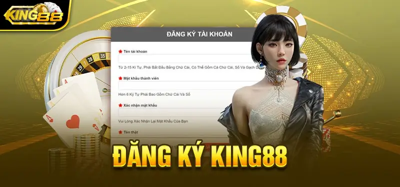 Hướng dẫn đăng ký king88