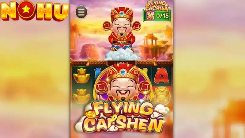 Khám phá nổ hũ thân tài bay - Flying Cai Shen tại king88